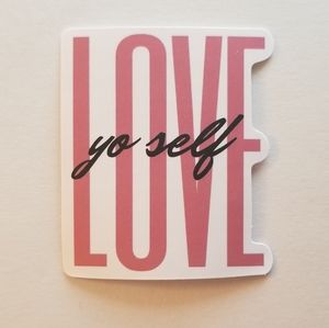 10/$10 Love Yo Self Sticker